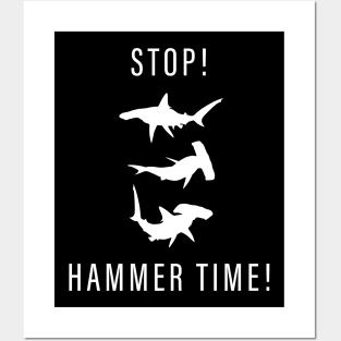 Shark Week - Stop Hammer Time! Posters and Art